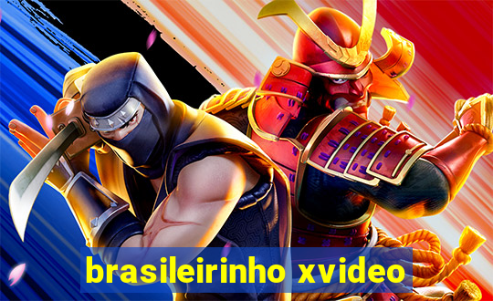 brasileirinho xvideo